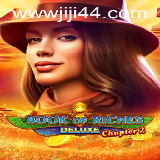 Exploring Book of Riches Deluxe Chapter 2 and JLJL44 Login