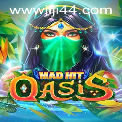 Discover the Exciting World of MadHitOasis: A Unique Gaming Adventure