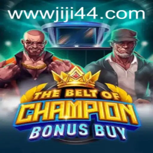 Unveiling the Excitement of TheBeltOfChampionBonusBuy and Navigating JLJL44 Login